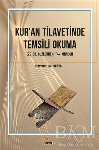 Kur`an Tilavetinde Temsili Okuma - 1