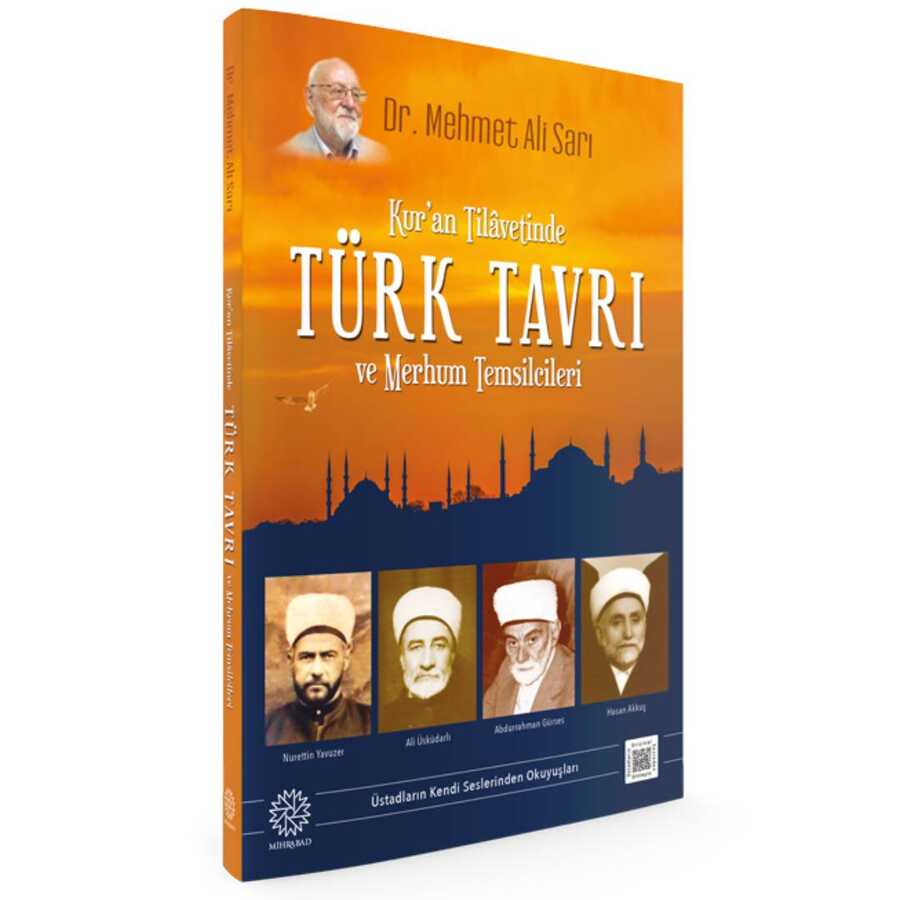 Kur`an Tilavetinde Türk Tavrı Ve Merhum Temsilcileri - Mihrabad Yayınları