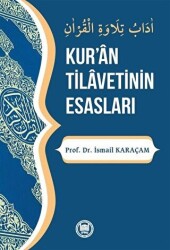 Kur`an Tilavetinin Esasları - Marmara Üniversitesi İlahiyat Fakültesi Vakfı