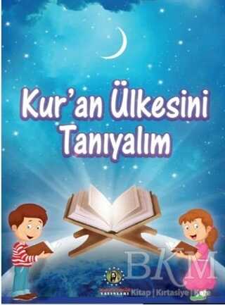 Kur`an Ülkesini Tanıyalım - İmam Rıza Dergahı Yayınları