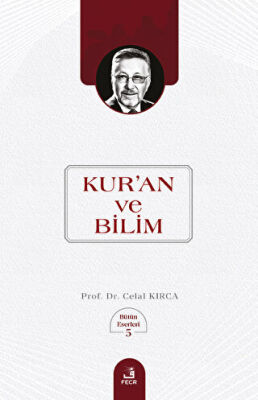 Kur`an ve Bilim - 1