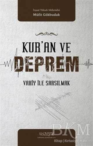 Kur`an ve Deprem - Yüzleşme Yayınları