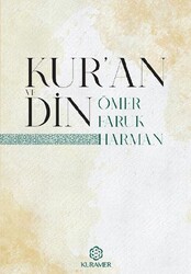 Kur`an ve Din - Kuramer Yayınları