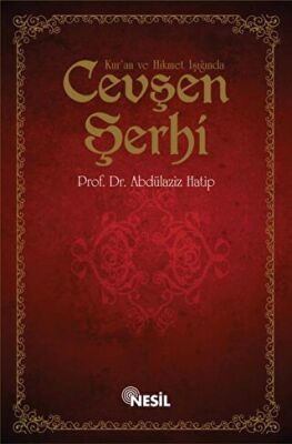 Kur`an ve Hikmet Işığında Cevşen Şerhi kapağı