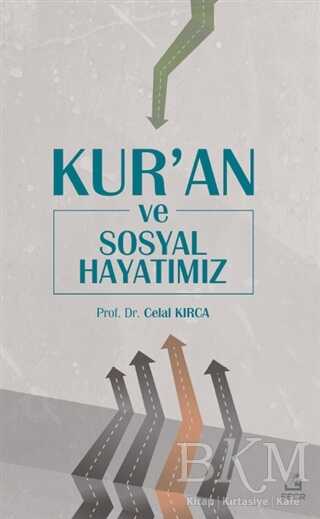 Kur`an ve Sosyal Hayatımız - Fecr Yayınları