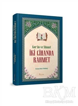 Kur`an ve Sünnet İki Cihanda Rahmet - Yüzakı Yayıncılık