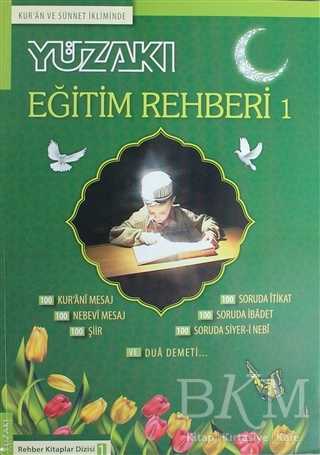 Kur`an ve Sünnet İkliminde - Eğitim Rehberi 1 - Yüzakı Yayıncılık