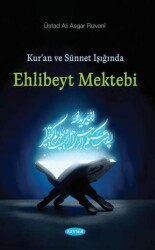 Kur’an ve Sünnet Işığında Ehlibeyt Mektebi - Kevser Yayınları