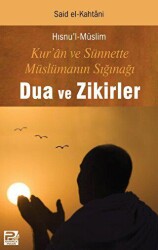 Kur`an ve Sünnette Müslümanın Sığınağı - Karınca & Polen Yayınları