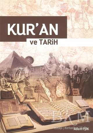 Kur`an ve Tarih - Cinius Yayınları