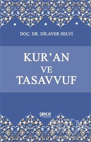 Kur`an ve Tasavvuf - Gece Kitaplığı