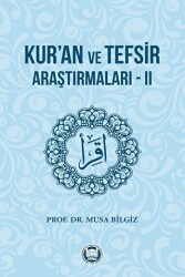 Kur`an ve Tefsir Araştırmaları - 2 - Marmara Üniversitesi İlahiyat Fakültesi Vakfı