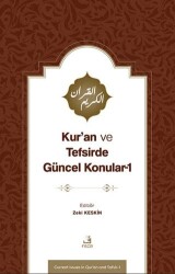Kur’an ve Tefsirde Gu¨ncel Konular-1 Sorunlar-Problemler-Çözu¨m Önerileri - Fecr Yayınları