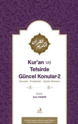 Kur’an ve Tefsirde Güncel Konular – 2 - 1