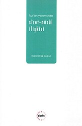 Kur`an Yorumunda Siret-Nüzul İlişkisi - Fikir Yayıncılık