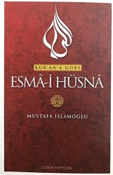 Kur`an`a Göre Esma-i Hüsna 5 - Düşün Yayıncılık