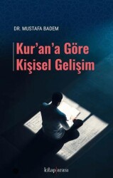 Kur’an’a Göre Kişisel Gelişim - Kitap Arası