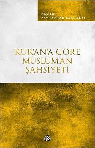 Kur`an`a Göre Müslüman Şahsiyeti