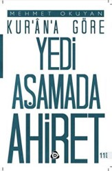 Kur`an`a Göre Yedi Aşamada Ahiret - Düşün Yayıncılık