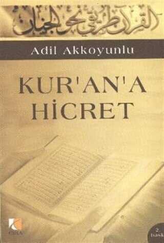 Kur’an’a Hicret - Çıra Yayınları