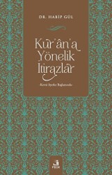 Kur`an`a Yönelik İtirazlar - Fecr Yayınları
