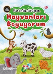 Kur`an`da Adı Geçen Hayvanları Boyuyorum - Aksa Çocuk