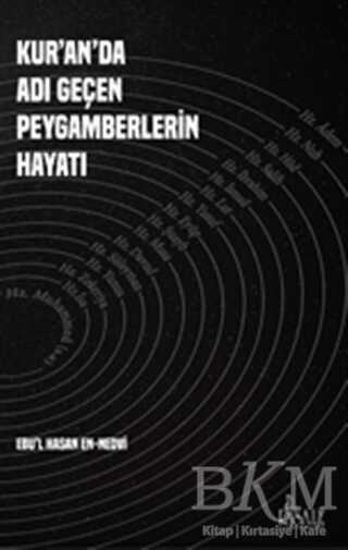 Kur’an’da Adı Geçen Peygamberlerin Hayatı - Risale Yayınları