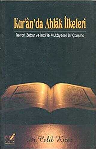 Kur`an`da Ahlak İlkeleri - Emin Yayınları