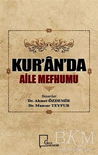 Kur’an’da Aile Mefhumu - Gece Kitaplığı