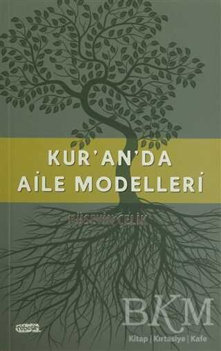 Kur`an`da Aile Modelleri - Tebeşir Yayınları