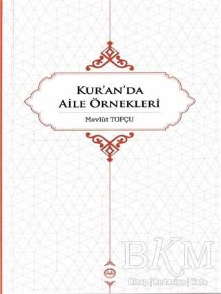 Kur’an’da Aile Örnekleri - Diyanet İşleri Başkanlığı