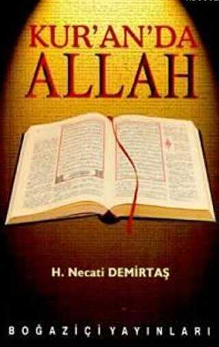 Kur’an’da Allah - Boğaziçi Yayınları