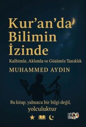 Kur`an`da Bilimin İzinde - Tilki Kitap