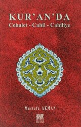 Kur’an’da Cehalet - Cahil - Cahiliye - Buruç Yayınları