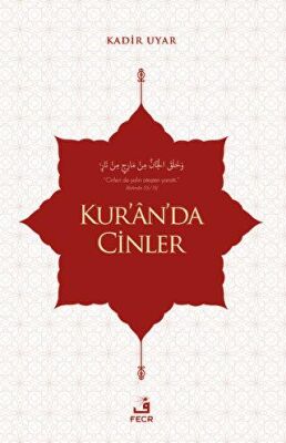 Kur`an`da Cinler - 1