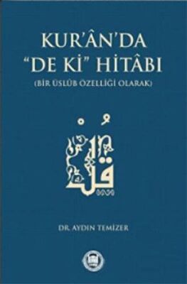 Kur’an’da De Ki Hitabı - 1