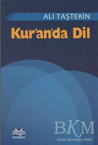 Kur`an`da Dil - Alioğlu Yayınları