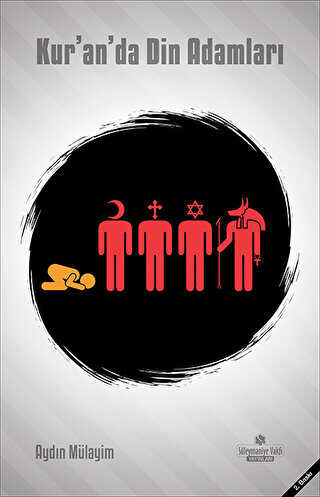 Kur`an`da Din Adamları - Süleymaniye Vakfı Yayınları