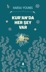 Kur’an’da Her Şey Var - Tahlil Yayınları