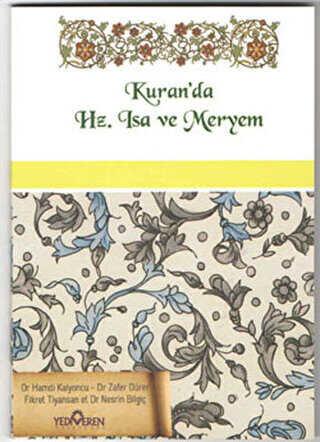 Kuran`da Hz. İsa ve Hz. Meryem - Yediveren Yayınları