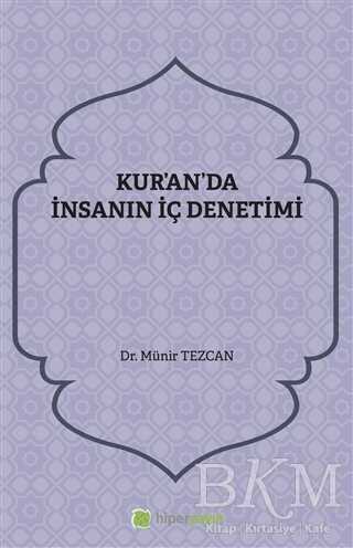 Kur`an`da İnsanın İç Denetimi - Hiperlink Yayınları