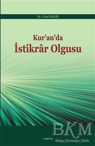 Kur’an’da İstikrar Olgusu - Araştırma Yayınları