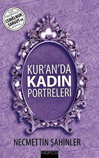 Kur’an’da Kadın Portreleri CD’li - Nefes Yayıncılık