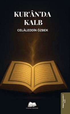 Kur`an`da Kalb - 1