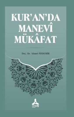 Kur`an`da Manevi Mükafat - 1