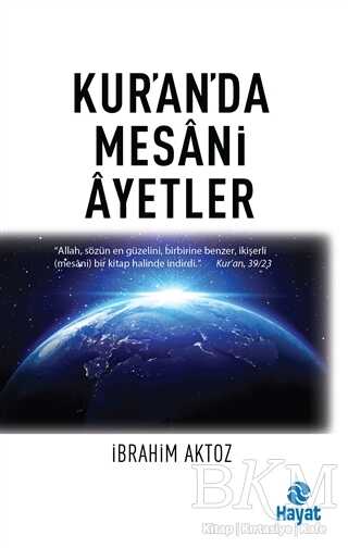Kur`an`da Mesani Ayetler - Hayat Yayınları