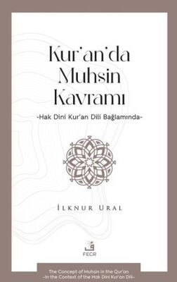 Kur’an’da Muhsin Kavramı - 1