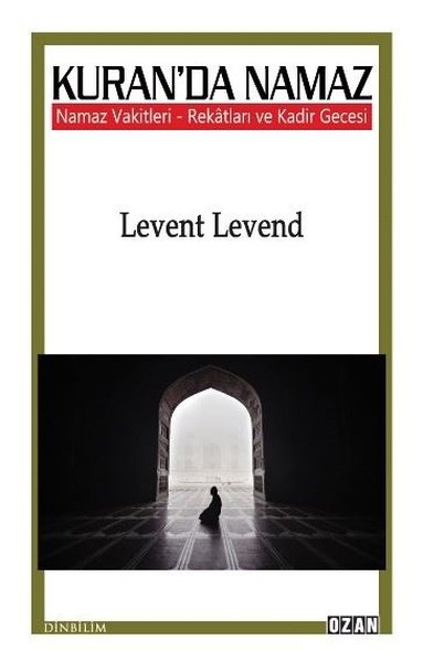 Kuran`da Namaz - Ozan Yayıncılık