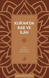 Kur’an’da Rab ve İlâh - Fecr Yayınları