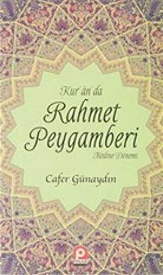 Kur`an`da Rahmet Peygamberi 2.Cilt - Pınar Yayınları
